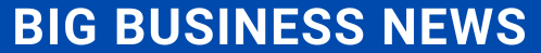 Big Business News